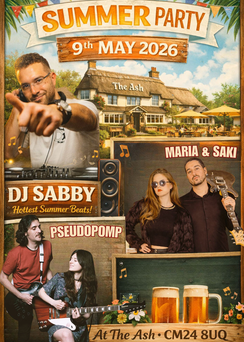 Poster for The Ash Pub summer party on the 9th May.